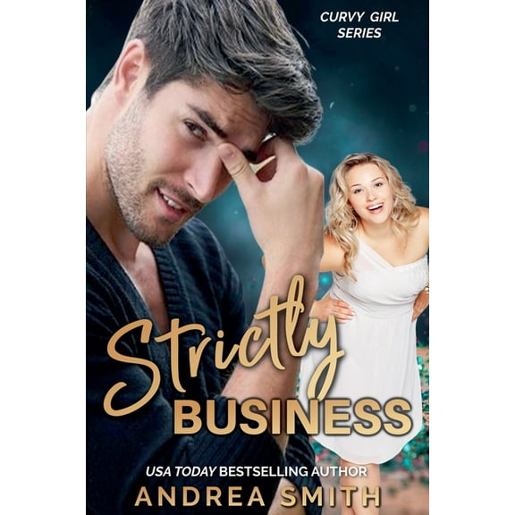 Curvy Girl Strictly Business, Book 0, (Paperback)