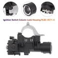 thumbnail image 6 of Ignition Switch Column Lock Housing 9L8Z-3511-A For Ford Escape 2008-2012, 6 of 12