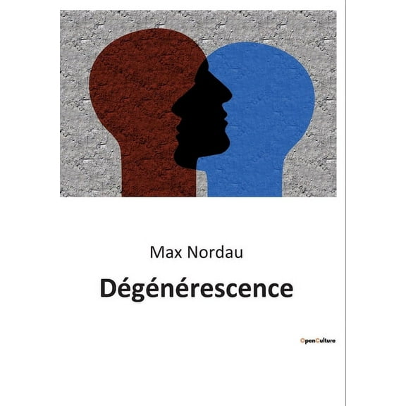 DÃ©gÃ©nÃ©rescence, (Paperback)