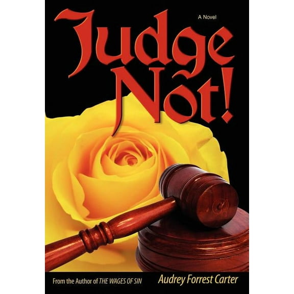 Judge Not!