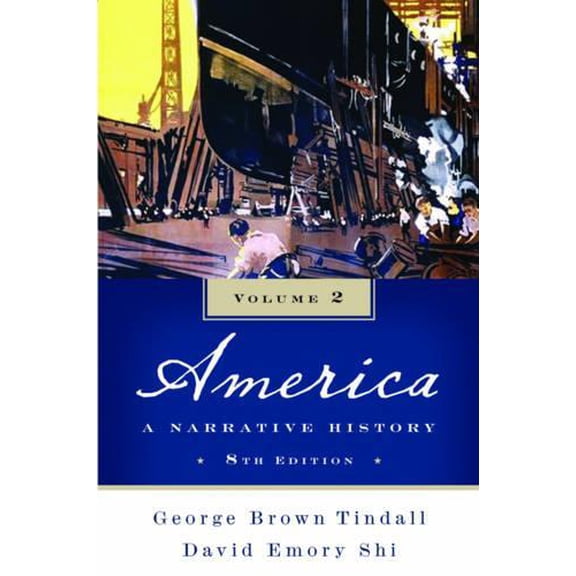 Pre-Owned America: A Narrative History (Paperback) 0393934071 9780393934076