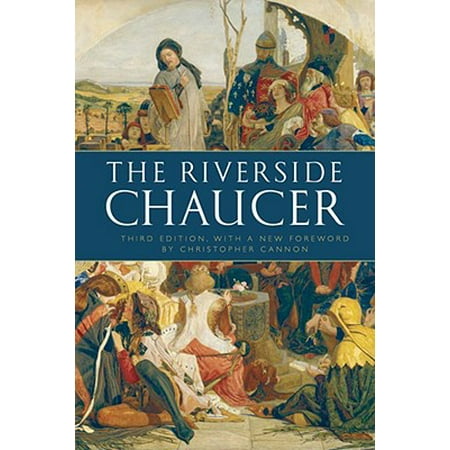 The Riverside Chaucer: Reissued with a new foreword by Christopher Cannon (Paperback)