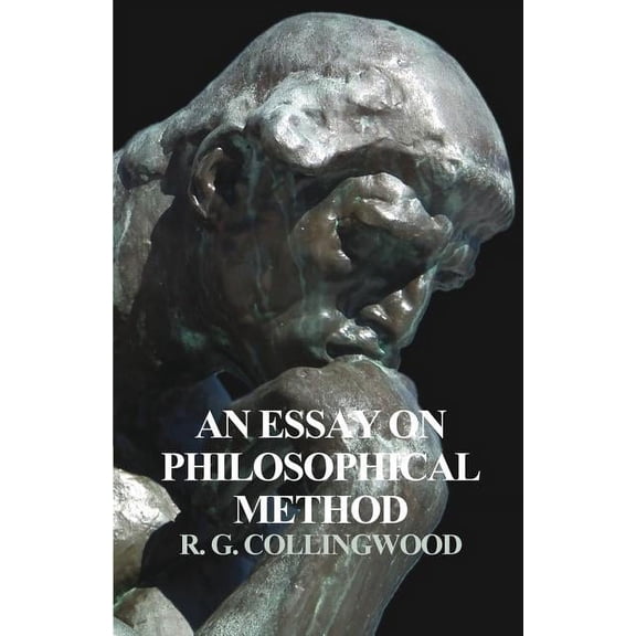 An Essay on Philosophical Method, (Paperback)