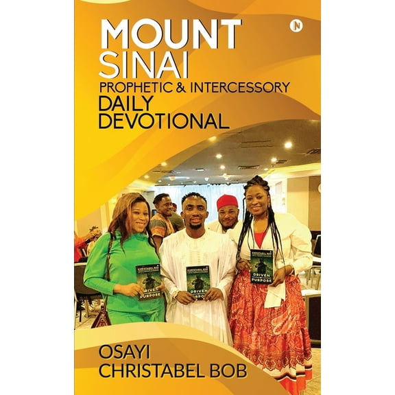 Mount Sinai Prophetic & Intercessory Daily Devotional (Paperback)