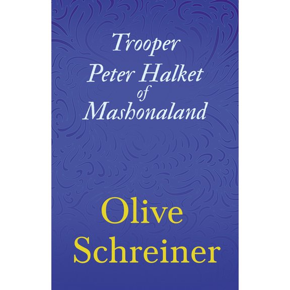 Trooper Peter Halket of Mashonaland, (Paperback)