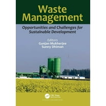 Waste Management: Opportunities and Challenges for Sustainable Development, (Hardcover)
