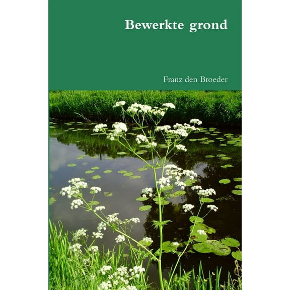 Bewerkte grond (Paperback)