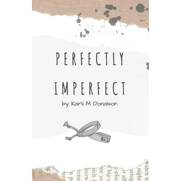 Perfectly Imperfect, (Paperback)