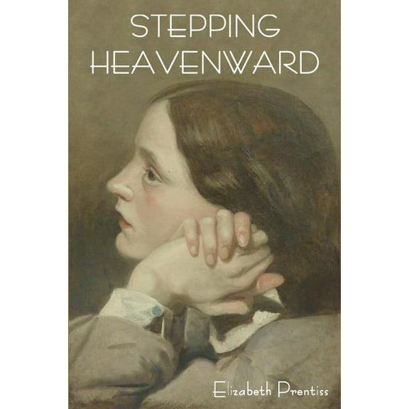 Stepping Heavenward, (Paperback)