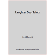 Laughter Day Saints [Hardcover - Used]