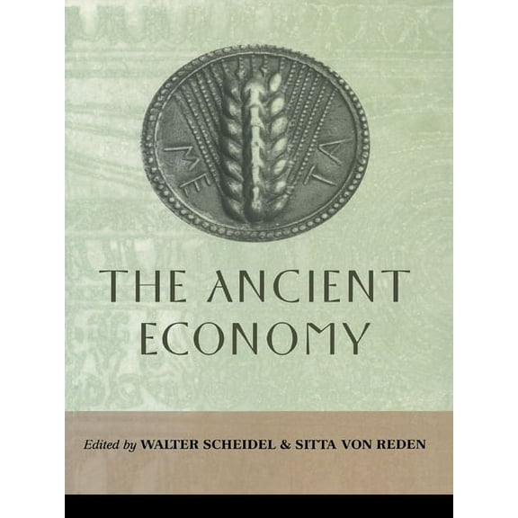 The Ancient Economy, (Paperback)