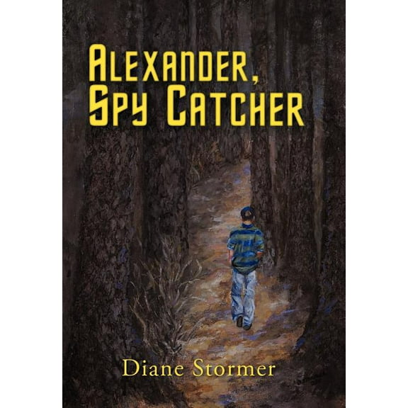 Alexander, Spy Catcher, (Hardcover)