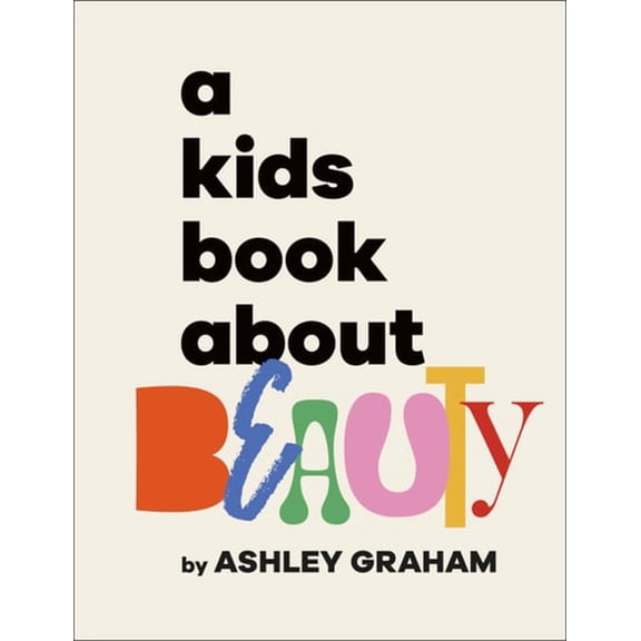 Pre-Owned A Kids Book about Beauty (Hardcover) 0593847105 9780593847107