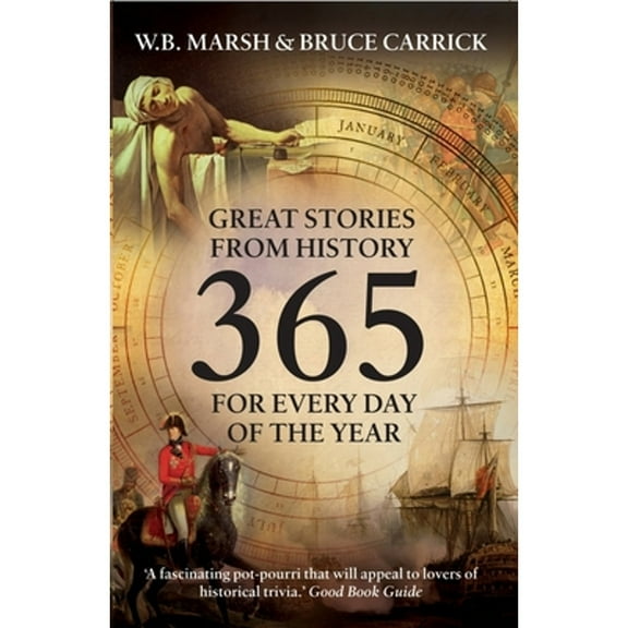 Pre-Owned 365 : Great Stories from History for Every Day of the Year (Paperback)