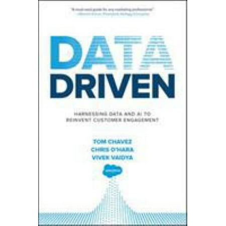 Data Driven: Harnessing Data and AI to Reinvent Customer Engagement (BUSINESS BOOKS) Paperback - USED - VERY GOOD Condition