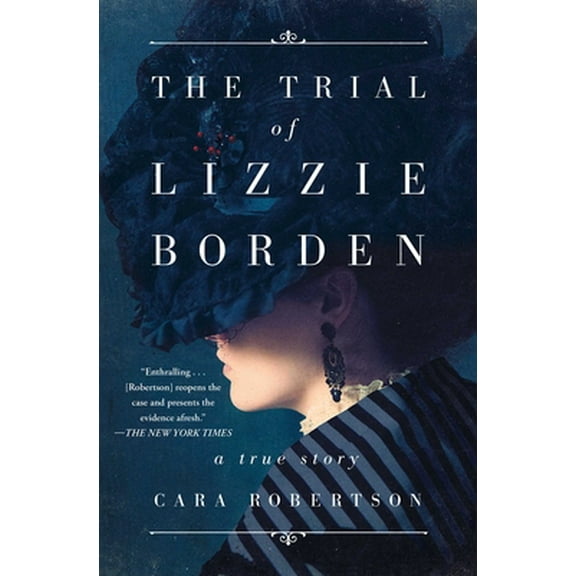 Pre-Owned The Trial of Lizzie Borden (Paperback) 1501168398 9781501168390