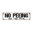 thumbnail image 1 of (Metal de aluminio) Letrero de no orinar en la terraza Letrero de metal rústico para puerta o porche con texto en inglés "No Peeing Off The Deck" (No orinar en la terraza) Tamaño: 4 x 16 pulgadas, 1 of 4