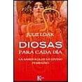 thumbnail image 1 of DIOSAS PARA CADA DIA KAIROS LA SABIDURIA DE LO DIVINO FEMENINO JULIE LOAR, 1 of 2