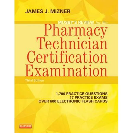 Mosby's Review for the Pharmacy Technician Certification Examination with Access (Best Way To Become A Pharmacy Technician)