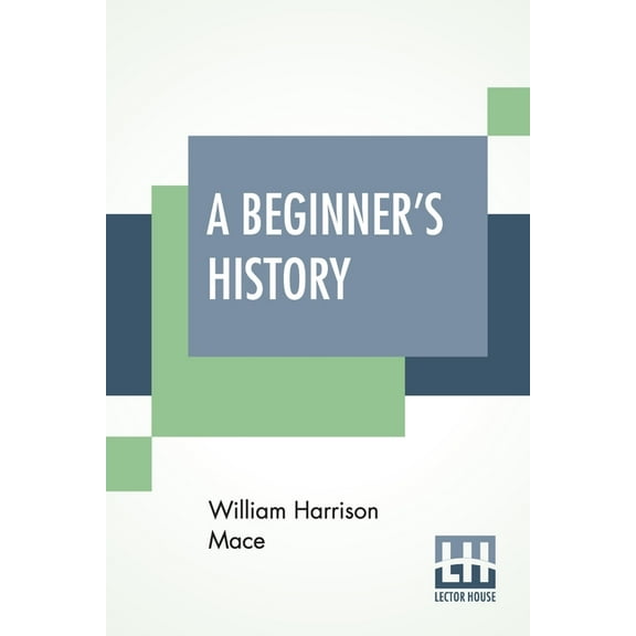 A Beginner's History, (Paperback)
