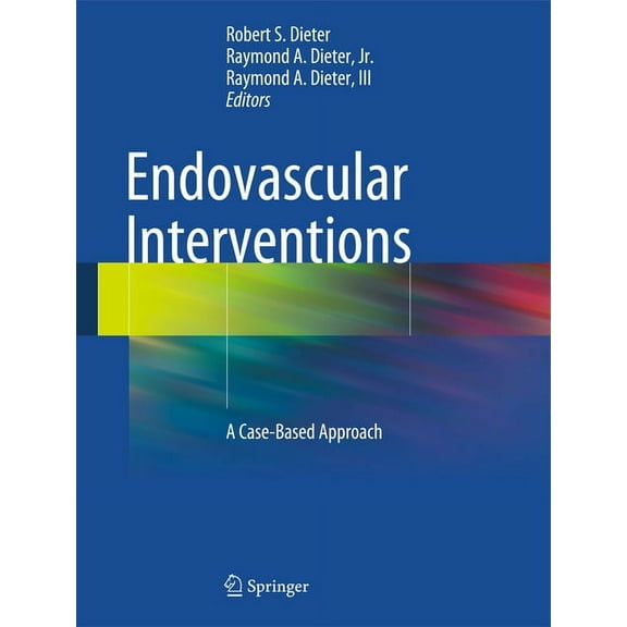 Endovascular Interventions: A Case-Based Approach, (Hardcover)