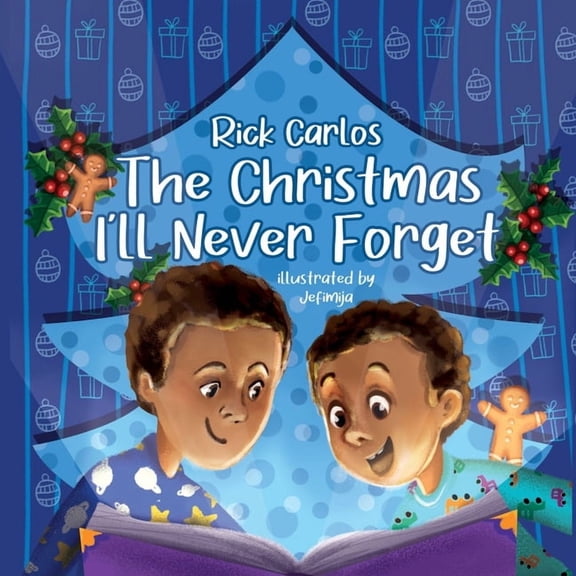 The Christmas I'll Never Forget, (Paperback)
