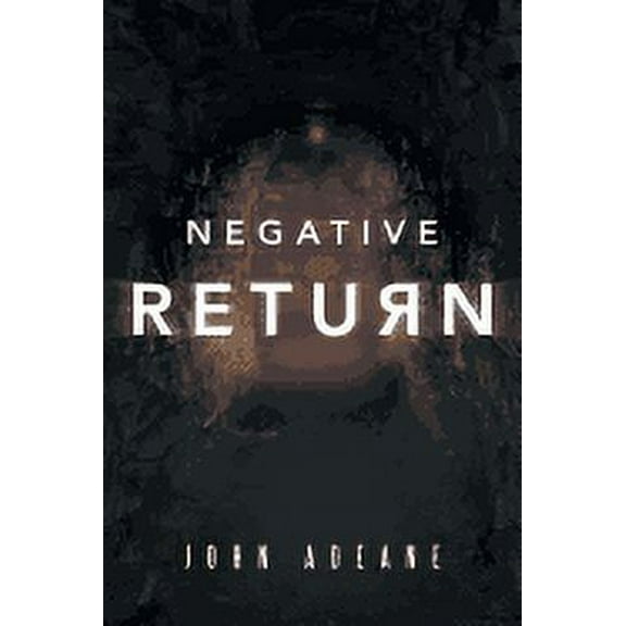 Negative Return (Paperback)
