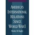thumbnail image 1 of Pre-Owned America's International Relations Since World War I (Paperback) 0195123891 9780195123890, 1 of 1