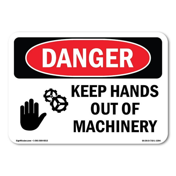 OSHA Danger Sign - Keep Hands Out Of Machinery | Plastic Sign | Protect Your Business, Construction Site, Warehouse & Shop Area |  Made in The USA