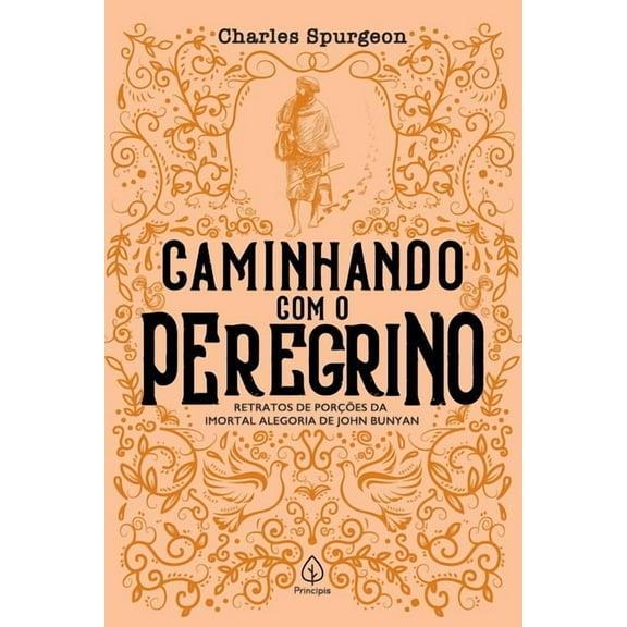 Caminhando com o Peregrino (Paperback)