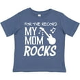 thumbnail image 3 of Inktastic For the Record, My Mom Rocks Boys or Girls Toddler T-Shirt, 3 of 5