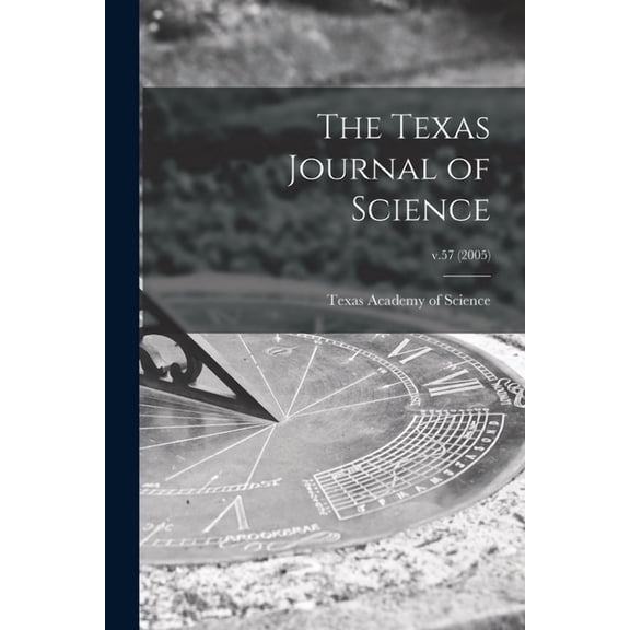 The Texas Journal of Science; v.57 (2005) (Paperback)
