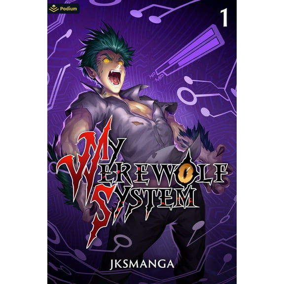 My Werewolf System My Werewolf System: A Litrpg Progression Fantasy, Book 1, (Paperback)