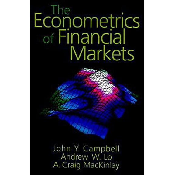 Pre-Owned The Econometrics of Financial Markets (Hardcover) 0691043019 9780691043012
