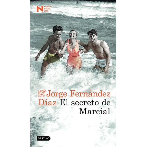 El Secreto de Marcial. Premio Nadal 2025 (Novela) / Marcial's Secret. 2025 Nadal Prize (a Novel), (Paperback)