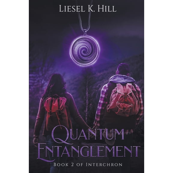 Interchron Quantum Entanglement, Book 2, (Paperback)