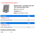 thumbnail image 2 of Window Switch - Compatible with 1995 - 1997 Chevy Tahoe 4-Door 1996, 2 of 2
