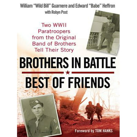 Brothers in Battle, Best of Friends - eBook