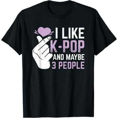 I Like K-Pop And 3 People Korean Music Kpop T-Shirt