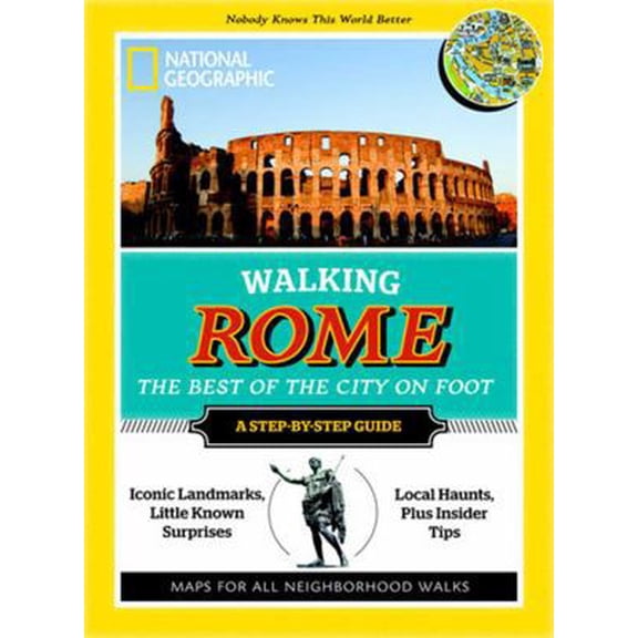 Pre-Owned Walking Rome (Paperback) 1426208723 9781426208720