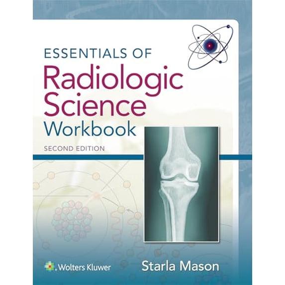 Pre-Owned Essentials of Radiologic Science Workbook, 9781496317292, 1496317297, Paperback, Second edition