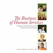 The Business of Human Services [Hardcover - Used]