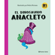 thumbnail image 1 of Libro El Dinosaurio Anacleto Tapa Blanda, Autor 31 Minutos, Editorial Comics Mexico, 1 of 2