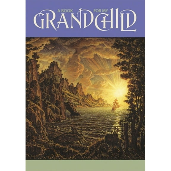 Pre-Owned A Book for My Grandchild (Hardcover) 1595831851 9781595831859
