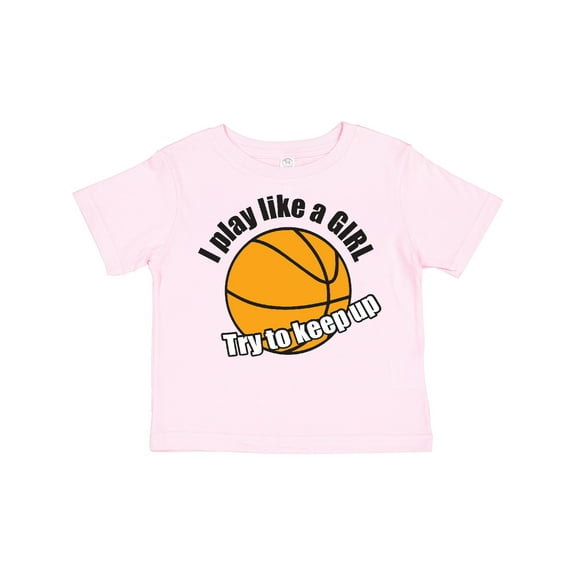 Inktastic I Play Like a Girl... Try to Keep Up Girls Toddler T-Shirt