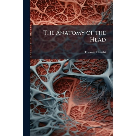 The Anatomy of the Head (Paperback)
