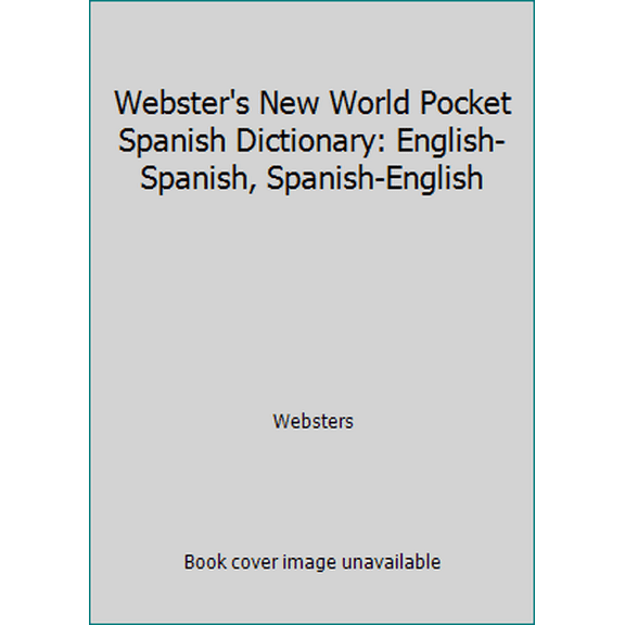 Pre-Owned Webster's New World Pocket Spanish Dictionary: English-Spanish, Spanish-English (Paperback) 0764565435 9780764565434