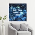 thumbnail image 2 of Wynwood Studio 'Sleep Under the Stars' Typography and Quotes Wall Art Canvas Print - Blue, Blue, 20" x 20", 2 of 2