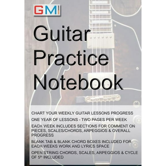 Guitar Practice Notebook: Instrumental diary for guitarists, (Paperback)
