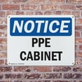 thumbnail image 4 of (2 Pack) PPE Cabinet OSHA Notice Sign 24 Inch X 18 Inch Indoor / Outdoor Rust-Free Aluminum Metal Signs for Workplace, Workshop, and Construction Site, Made in the USA, 4 of 8